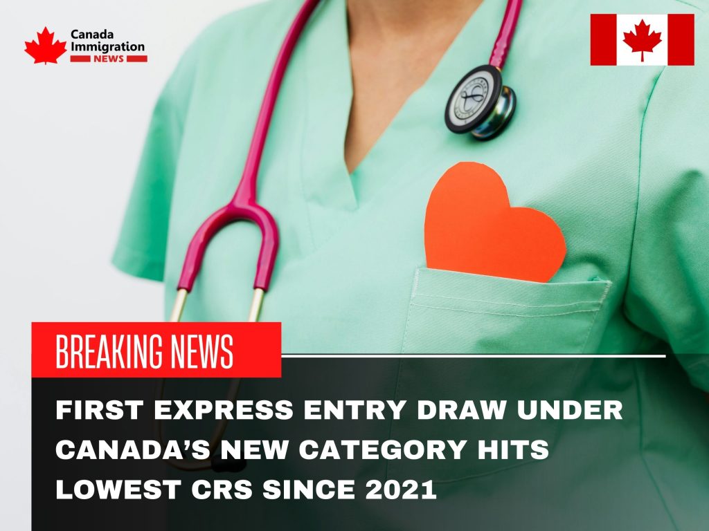 First Express Entry Draw Under Canada’s New Category Hits Lowest CRS ...